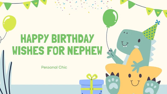 100+ Touching Happy Birthday Wishes for Nephew from Aunt & Uncle