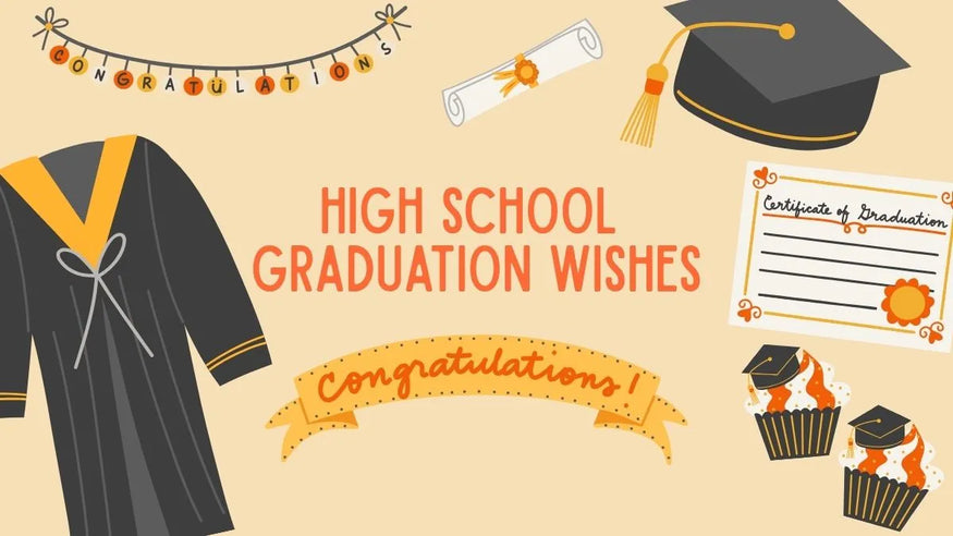 100+ High School Graduation Wishes & Messages for High Schooler