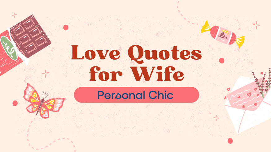 66 Beautiful Love Quotes for Wife to Express Love Romantically