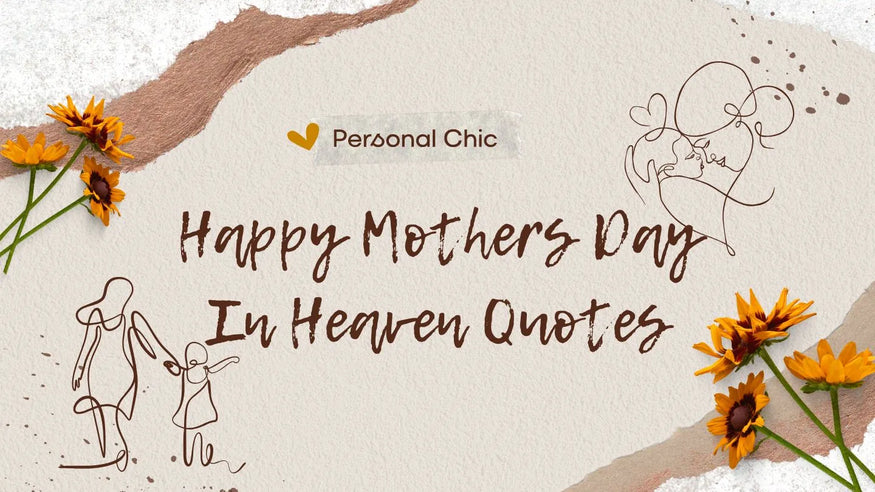 Happy Mothers Day In Heaven Quotes - Happy Heavenly Mother's Day Quotes