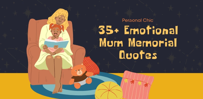 45+ Emotional Mum Memorial Quotes to Express Your Love