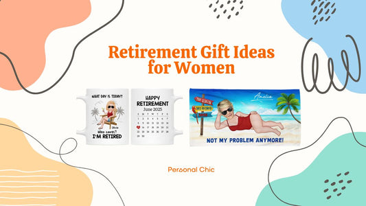 Top 30 Unique Retirement Gift Ideas for Women That She'll Love