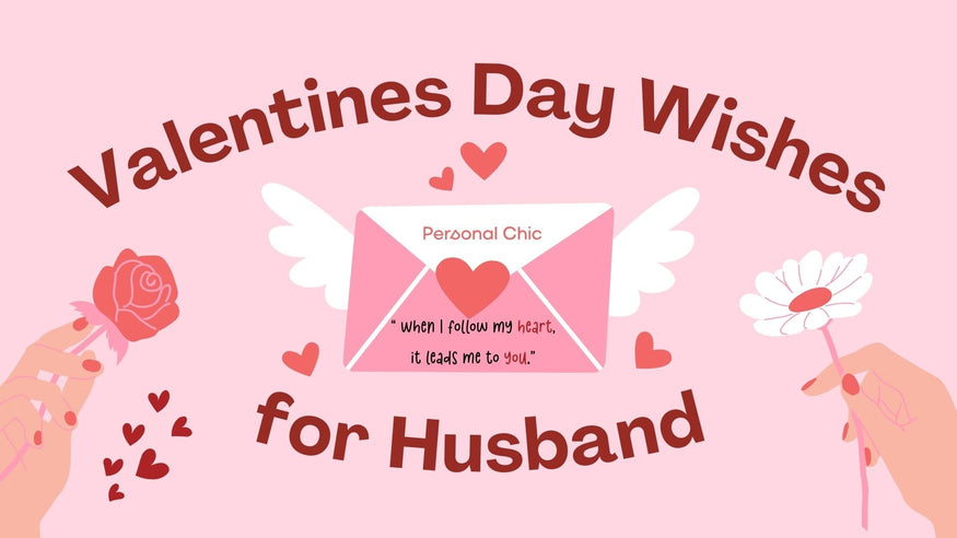 120+ Heart Touching Valentines Day Wishes for Husband