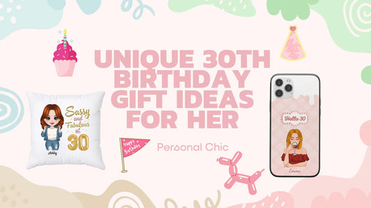 30+ Unique 30th Birthday Gift Ideas for Her UK by Personal Chic