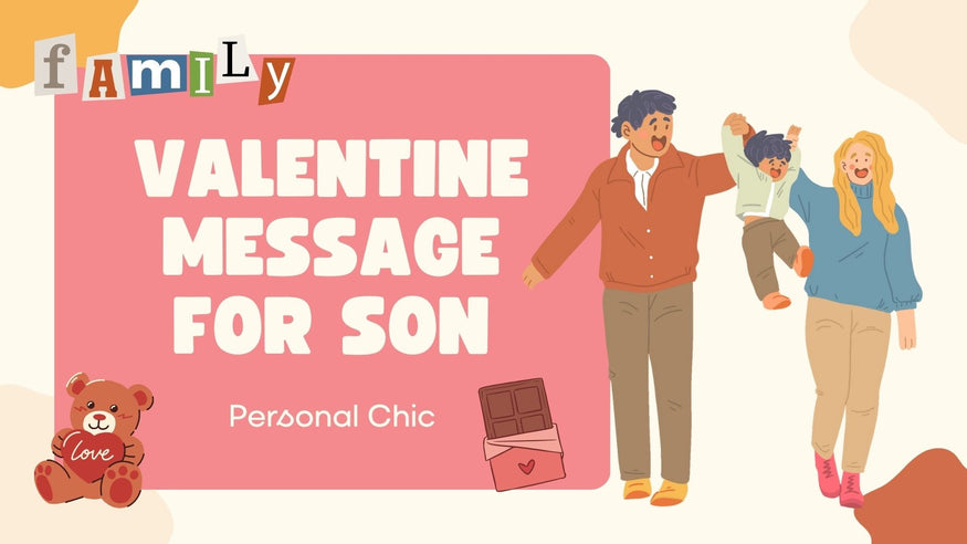 Valentine Message for Son from Mom and Dad