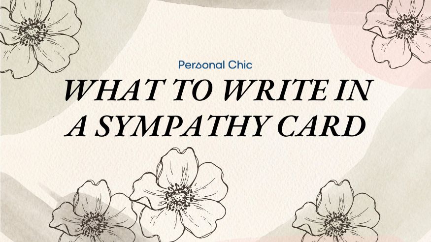 What To Write In A Sympathy Card? 100+ Sympathy Messages
