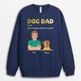 0218WUK1 Personalised Sweatshirt gifts Dog Grandpa Dad Dog_a06ff1f3 ae42 40bb 9577 117b86ffc744