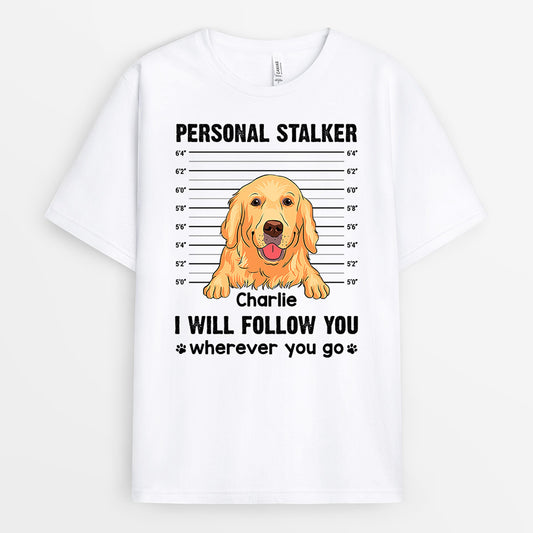 0898AUK1 Personalised T shirt Gifts Stalker Dog Lovers