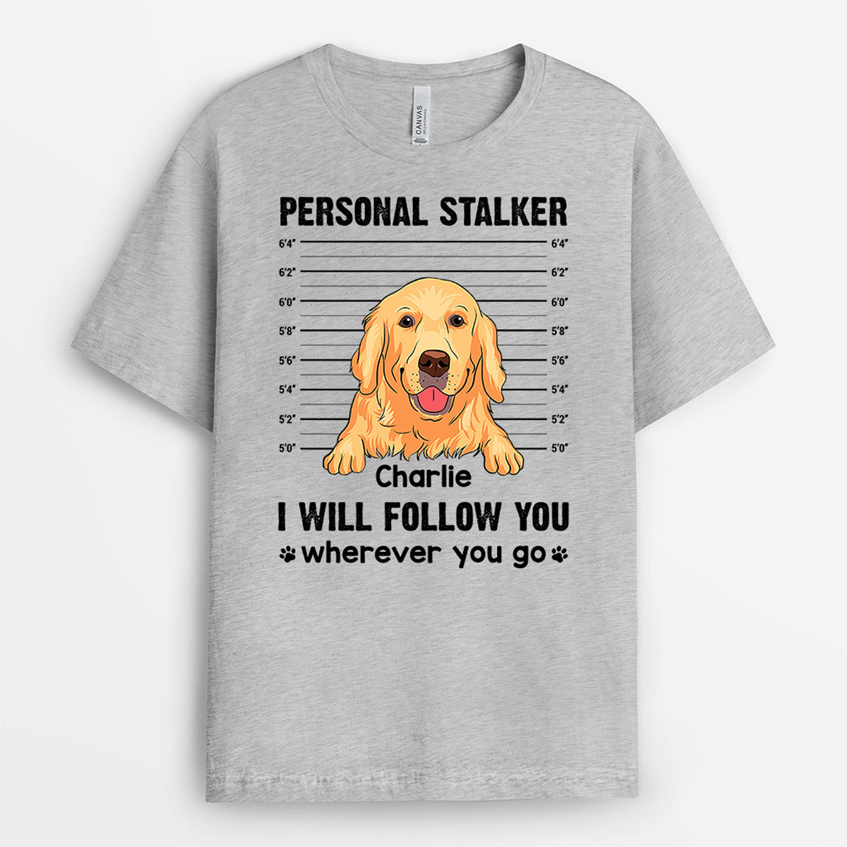 0898AUK2 Personalised T shirt Gifts Stalker Dog Lovers