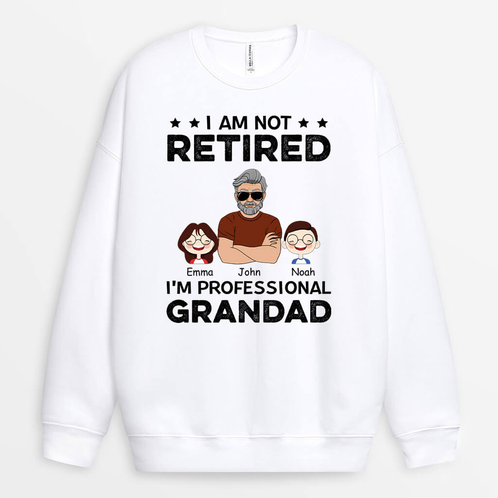 1057WUK1 Personalised Sweatshirts Gifts Retired Grandad