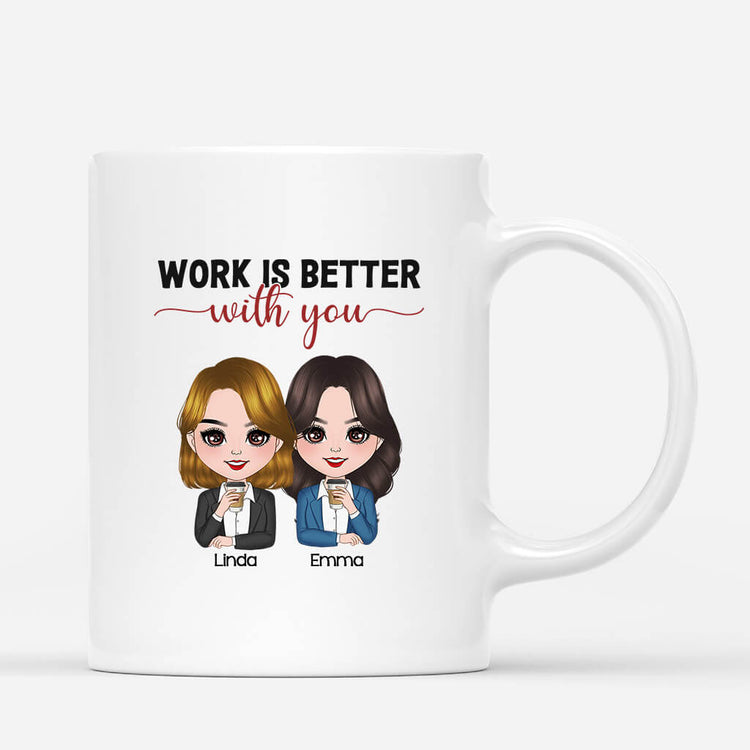 Personalised Work Is Better With You Mug - Personal Chic