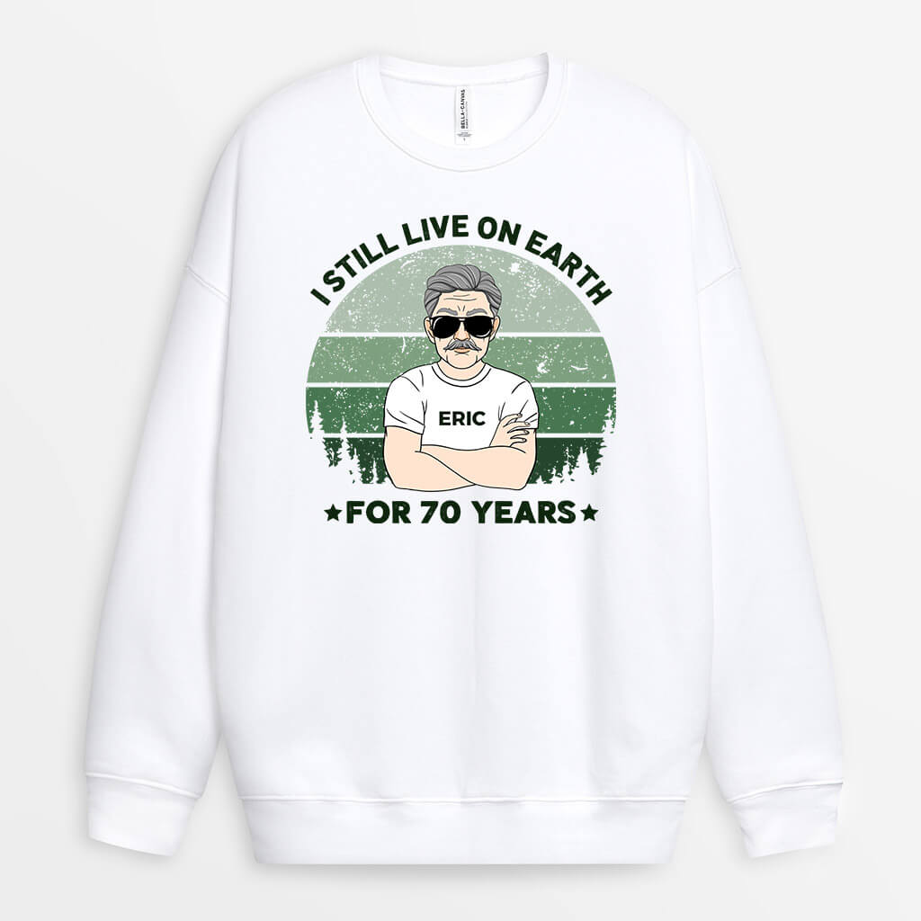 1238WUK2 personalised live on earth for 70 years sweatshirt