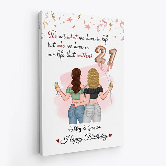 1240CUK2 personalised its who we have in life that matters 21st birthday canvas