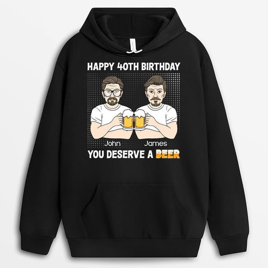 1247HUK2 personalised 40th birthday you deserve a beer hoodie