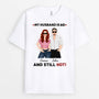 1250AUK1 personalised my wife husband is 60 and still hot t shirt