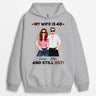 Personalised My Wife/Husband Is 40 And Still Hot Hoodie - Personal Chic