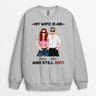 Personalised My Wife/Husband Is 40 And Still Hot Sweatshirt - Personal Chic