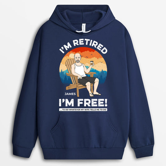 1272HUK2 personalised im retired im free hoodie