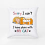 1287PUK2 personalised i have plans with my cat pillow