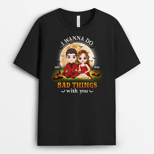 1315AUK1 personalised i wanna do bad things with you t shirt