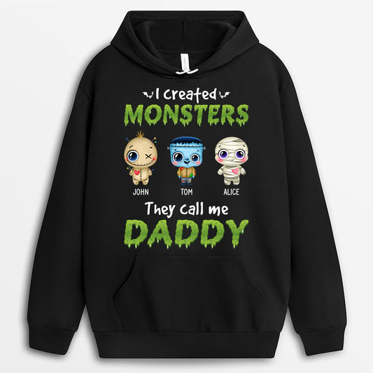 1317HUK1 personalised i created monsters they call me daddy hoodie