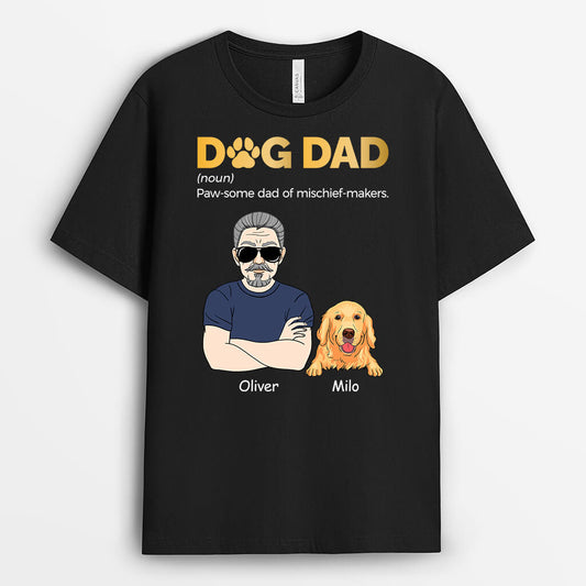 1480AUK1 personalised dog dad paw some dad of mischief makers t shirt