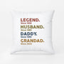 1503PUK1 legend husband daddy grandad since pillow  personal gifts for men