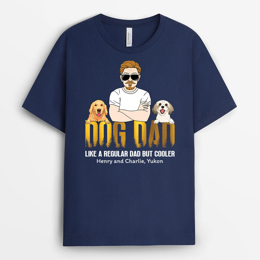 1509AUK1 personalised dog dad like a regular but cooler t shirt