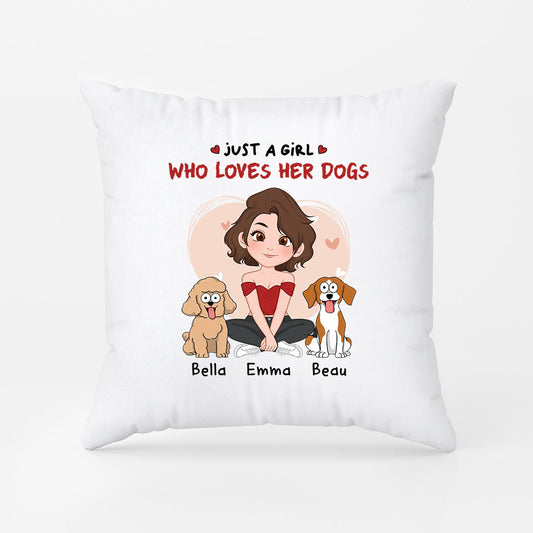 1537PUS1 custom dog gifts for women just a girl who loves her dogs pillow 1537PKV8D