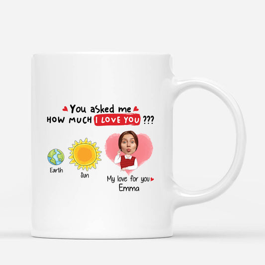 1751MUK1 personalised my love for you is much bigger than the sun mug
