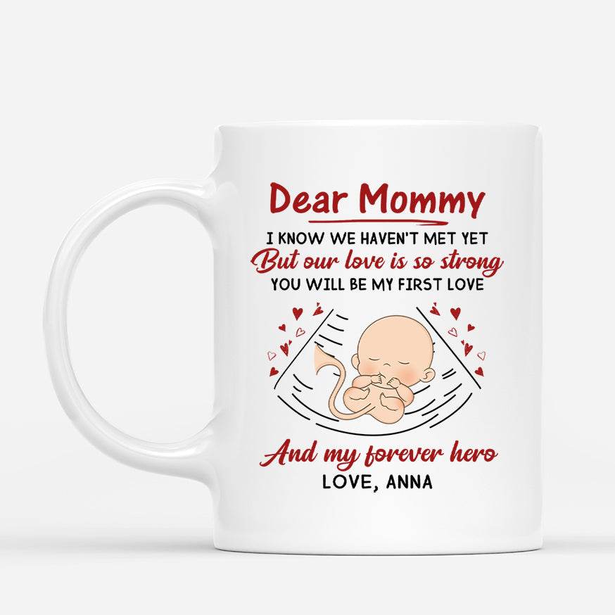 1837MUS1 personalized mommy youll be my first love mug