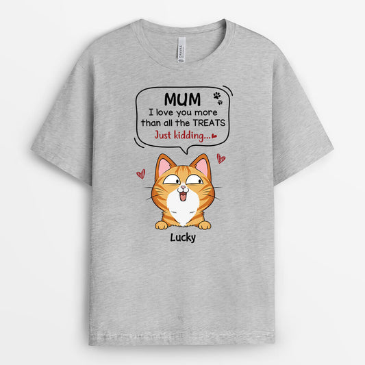 1928AUK1 personalised love you more than all the treats of cats t shirt