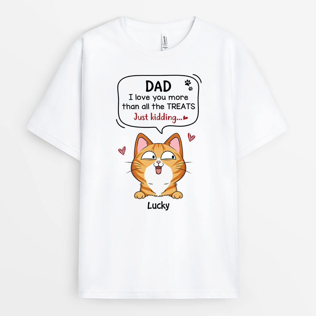 1928AUK2 personalised love you more than all the treats of cats t shirt