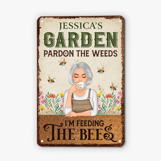 1994EUK2 personalised pardon the weeds im feeding the bees metal sign