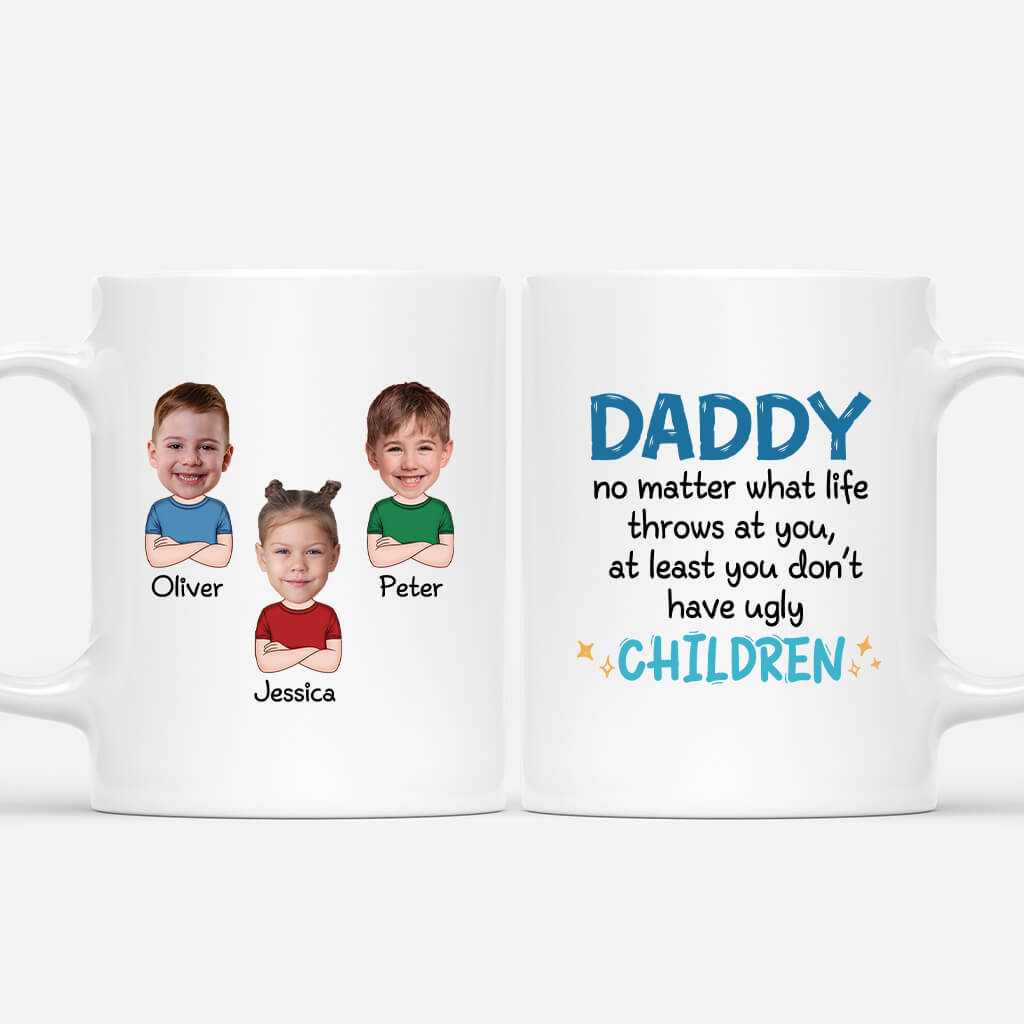 2039MUK1 personalised daddy at least you dont have ugly children mug_2