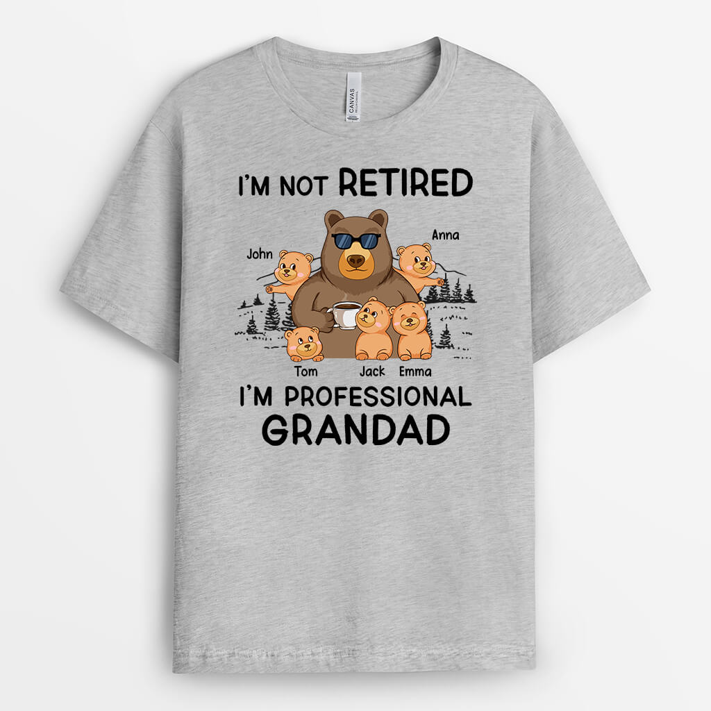 2177AUK2 personalised im not retired im a professional grandpa t shirt