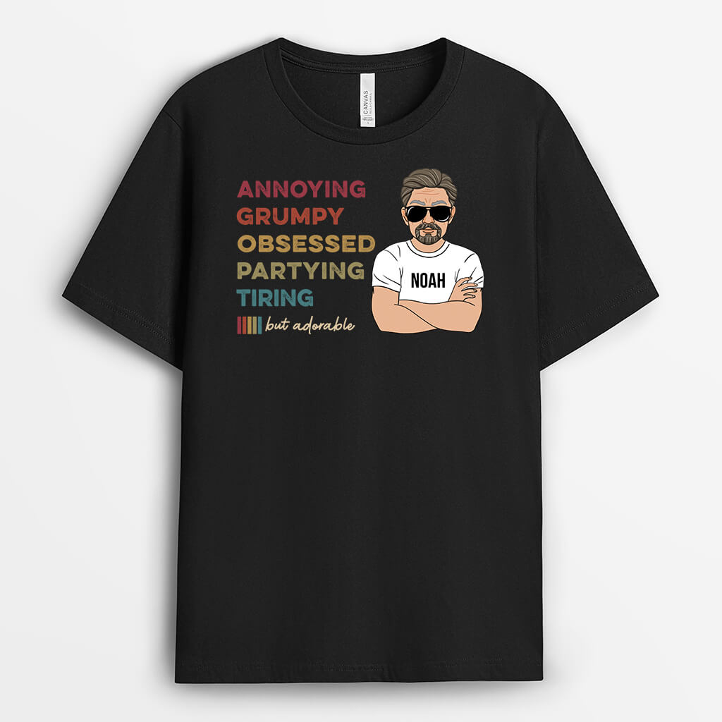 2256AUK1 personalised annoying grumpy obsessed tiring t shirt_d34b193b b1f3 476d 88ac 2422dd9f1fef