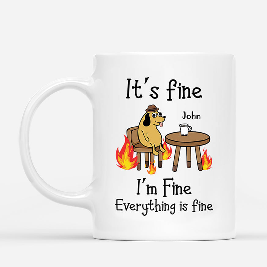 2304MUK1 personalised its fine im fine everything is fine mug_315d5fff 3c98 439b b591 262b8d716338