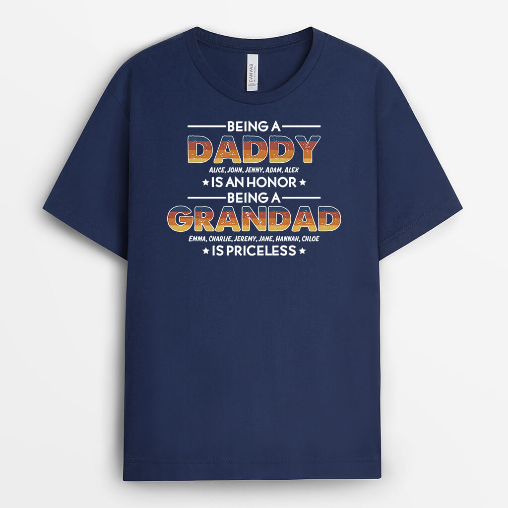 2306AUK2 personalised being dad is an honor being grandad is priceless t shirt_75fb32d6 cc3c 466c b0a7 54d105d7b8c3