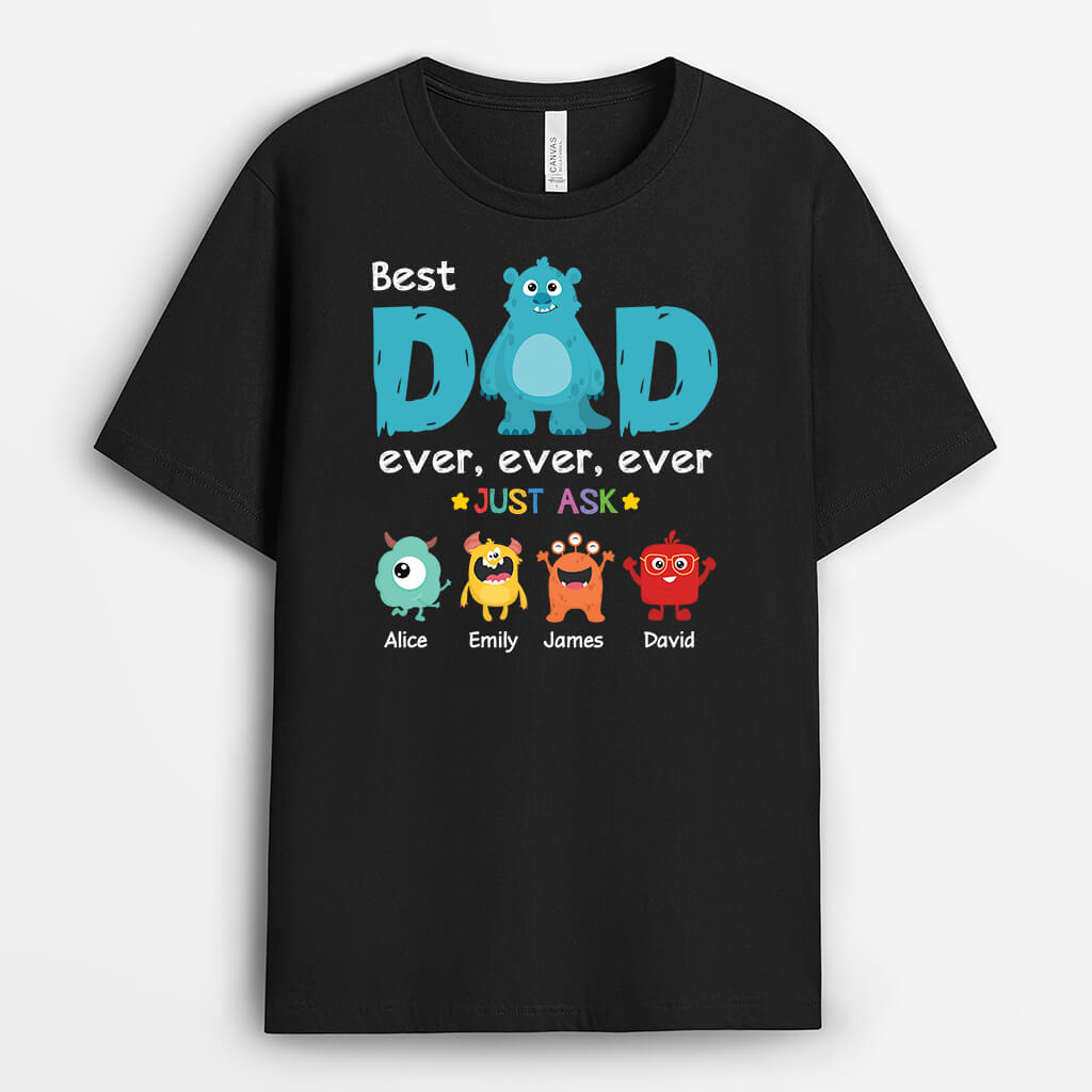 2390AUK1 personalised best monster daddy ever just ask t shirt