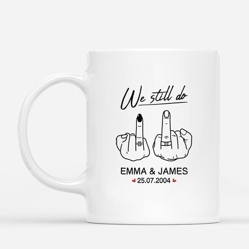 2474MUK1 personalised we still do ring finger couple mug_914da34d aa24 4802 96ce 6ee70994034e