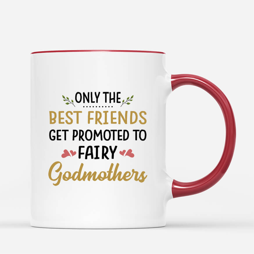 2488MUK3 personalised only best friends get promoted to fairy godmothers mug