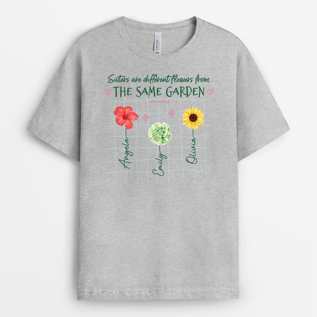 2501AUK2 personalised sisters are different flowers in the same garden t shirt