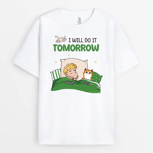 2520AUK1 i will do it tomorrow t shirt personalised t shirt for cat lovers