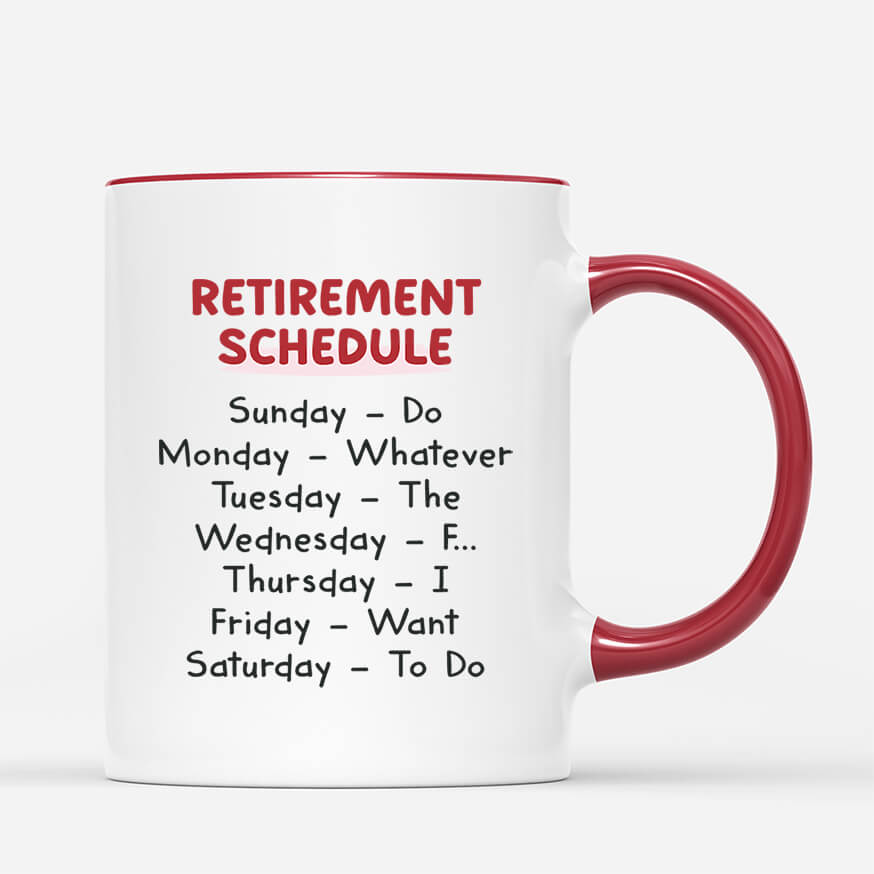 2524MUK3 weekly retirement schedule mug funny personalised mug