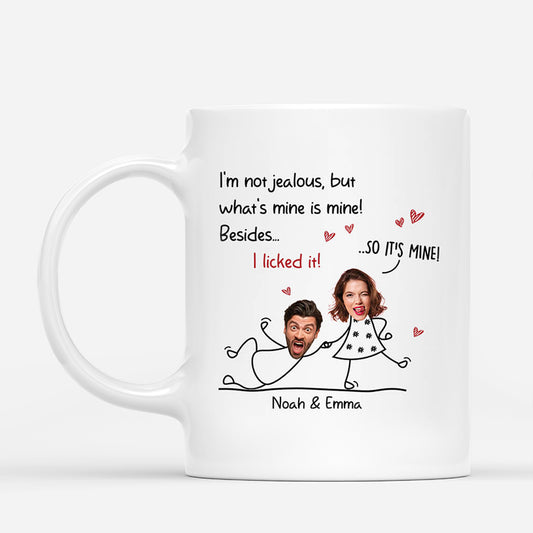 2595MUK1 im not jealous but whats mine is mine mug personalised mug for couples_687dc27b a323 4928 9bcd 323a8865065f