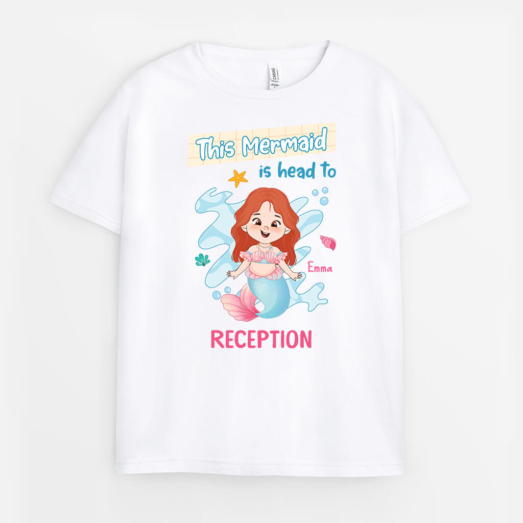 2599AUK1 this mermaid is head to reception  personalised t shirt for kids