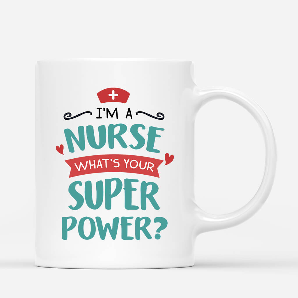 2639MUK2 im a nurse whats your superpower  personalised mugs uk for her