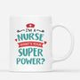 2639MUK2 im a nurse whats your superpower  personalised mugs uk for her