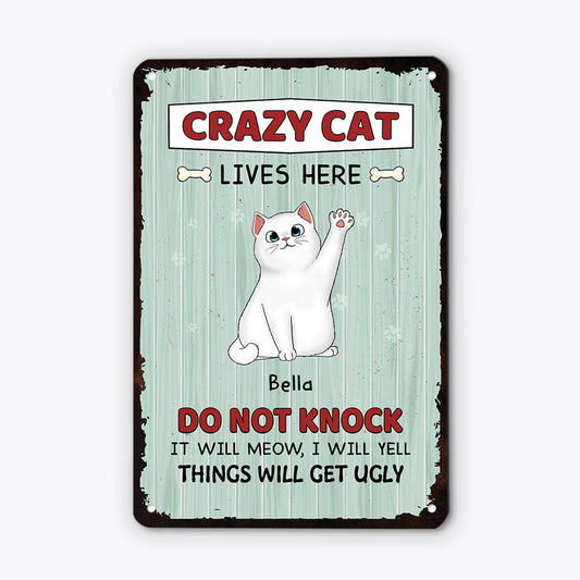 2642EUK2 crazy cats live here do not knock  custom metal sign for cat lovers_d8ebb45d f4d0 4a34 96a1 2b69daaf6f34